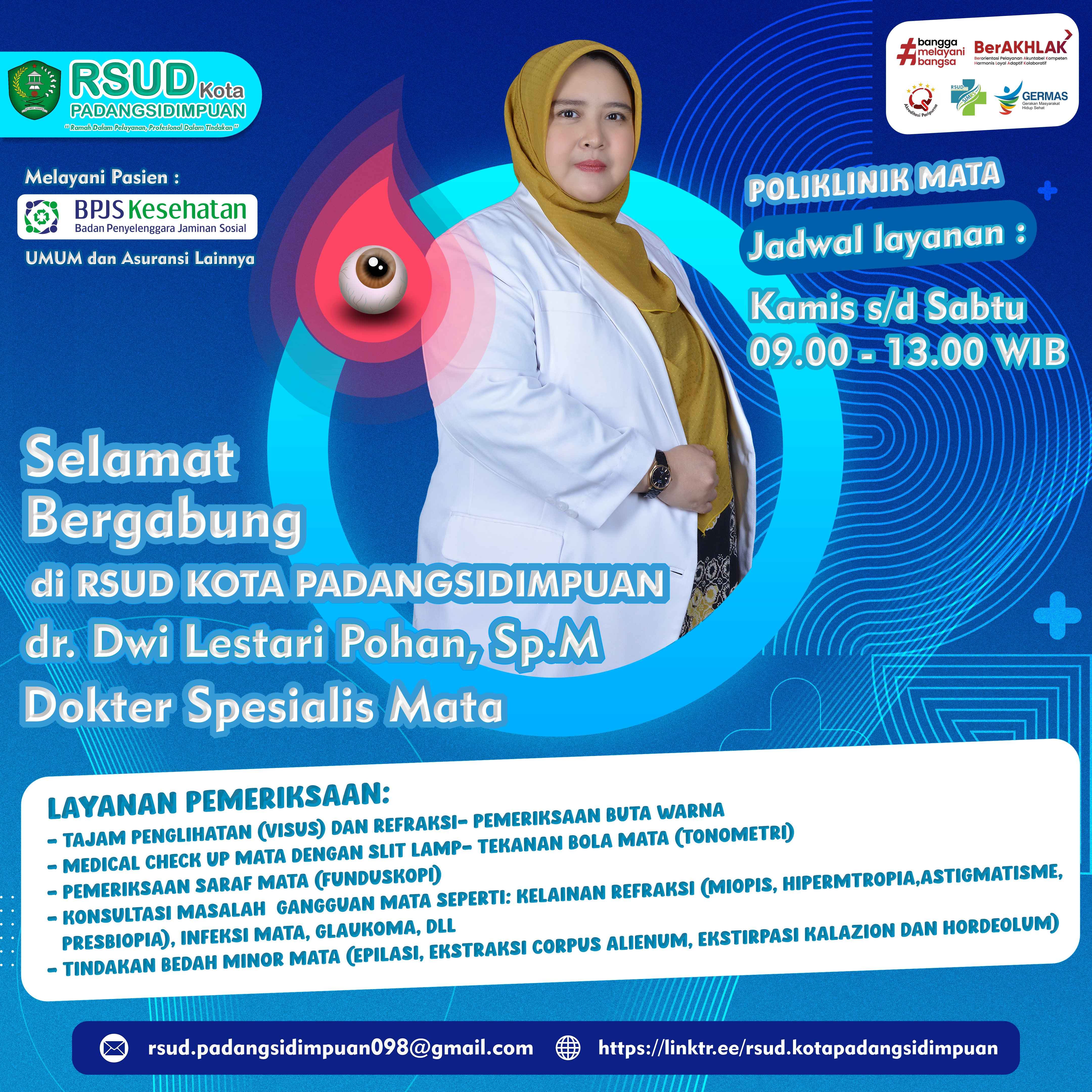 SELAMAT BERGABUNG DI RSUD KOTA PADANGSIDIMPUAN dr. Dwi Lestari Pohan, S.p.M Image