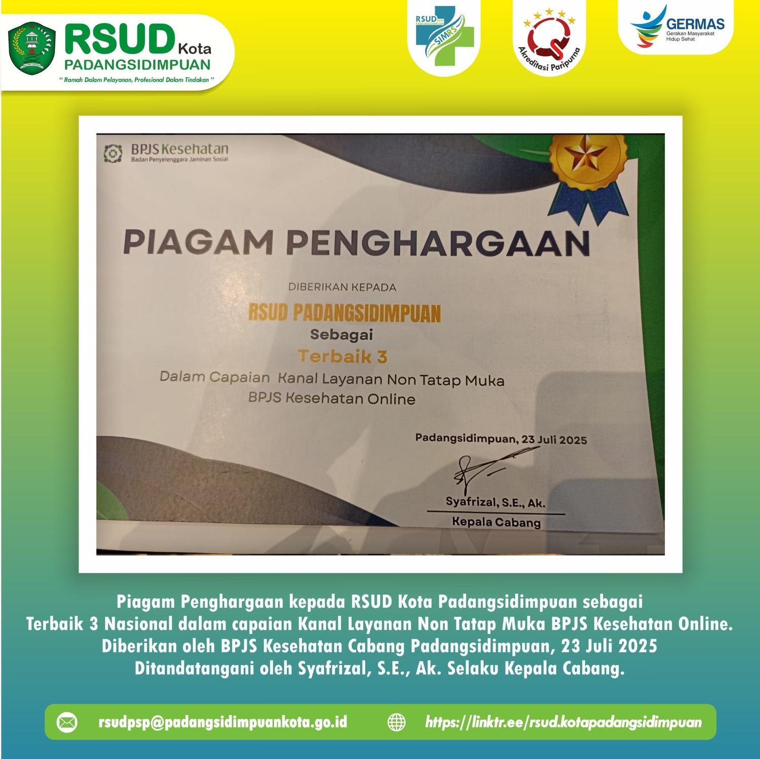 🎉 Prestasi Membanggakan! 🎉 RSUD Kota Padangsidimpuan kembali menorehkan prestasi dalam layanan kesehatan digital! Image